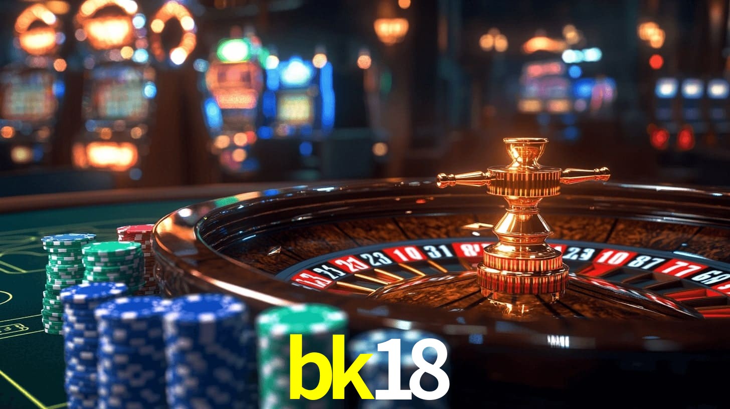 bk18 - Cassino Sem Limites - bk18.com